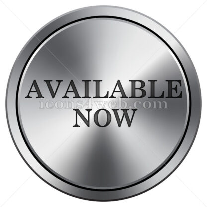 Available now icon. Round icon imitating metal. - Website icons
