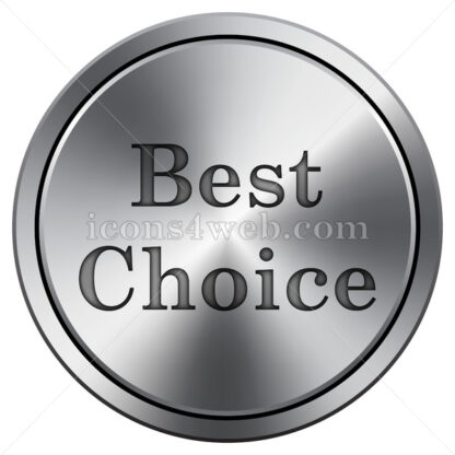 Best choice icon. Round icon imitating metal. - Website icons
