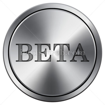 Beta icon. Round icon imitating metal. - Website icons