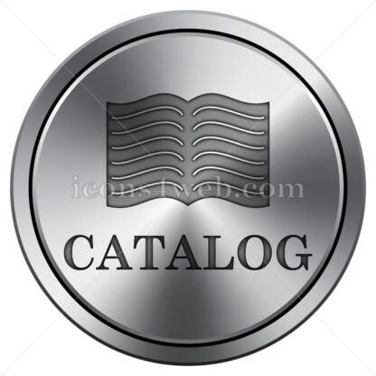 Catalog icon. Round icon imitating metal. - Website icons