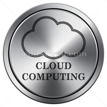 Cloud computing icon. Round icon imitating metal. - Website icons