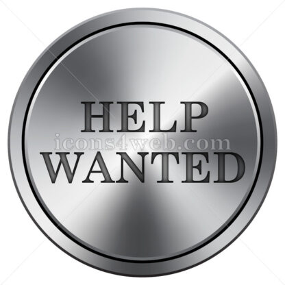 Help wanted icon. Round icon imitating metal. - Website icons