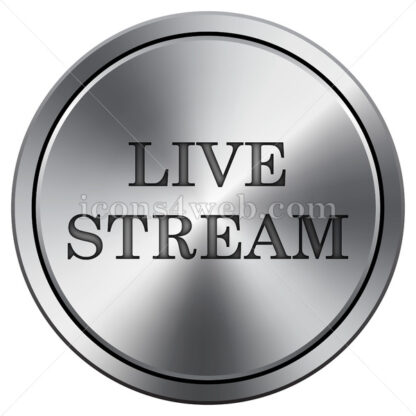 Live stream icon imitating metal with carved design. Round icon. - Website icons