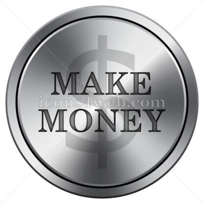 Make money icon. Round icon imitating metal. - Website icons