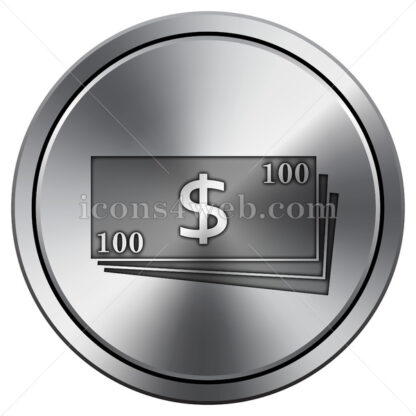 Money icon. Round icon imitating metal. - Website icons