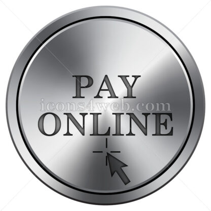 Pay online icon. Round icon imitating metal. - Website icons