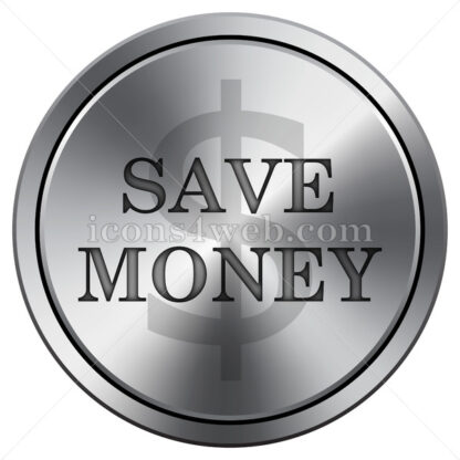 Save money icon. Round icon imitating metal. - Website icons