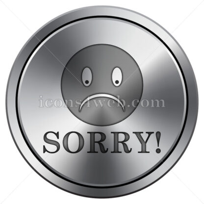 Sorry icon. Round icon imitating metal. - Website icons