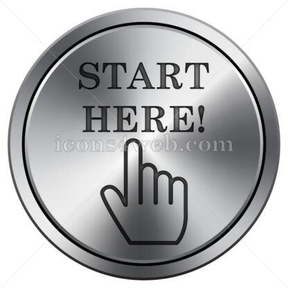 Start here icon. Round icon imitating metal. - Website icons