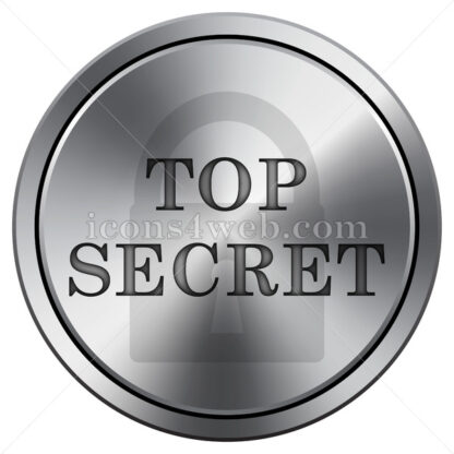 Top secret icon. Round icon imitating metal. - Website icons