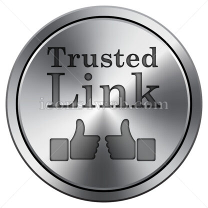Trusted link icon. Round icon imitating metal. - Website icons