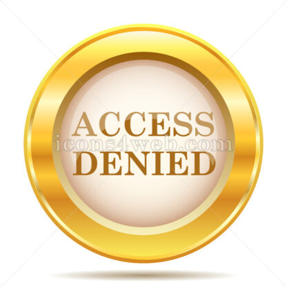 Access denied golden button - Website icons