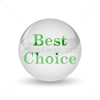 Best choice glossy icon. Best choice glossy button - Website icons