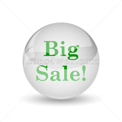 Big sale glossy icon. Big sale glossy button - Website icons