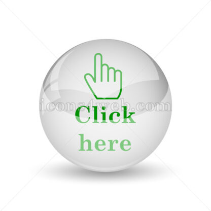Click here glossy icon. Click here glossy button - Website icons