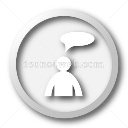 Comments – man with bubble white icon, white button - Icons for website