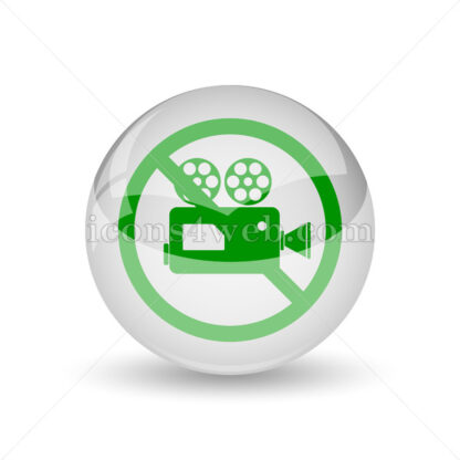 Forbidden video camera glossy icon. Forbidden video camera glossy button - Website icons