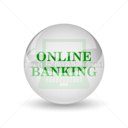 Online banking glossy icon. Online banking glossy button - Website icons