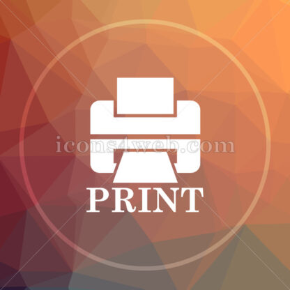 Printer with word PRINT low poly icon. Website low poly icon - Website icons