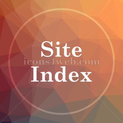 Site index low poly icon. Website low poly icon - Website icons
