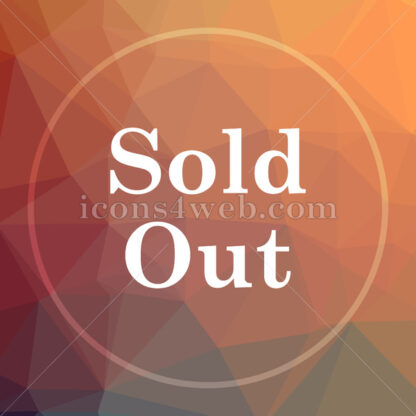 Sold out low poly icon. Website low poly icon - Website icons