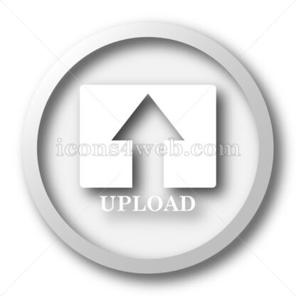 Upload white icon. Upload white button - Website icons