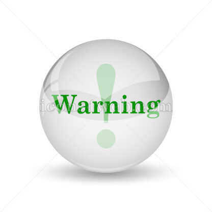 Warning glossy icon. Warning glossy button - Website icons