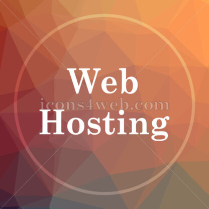 Web hosting low poly icon. Website low poly icon - Website icons