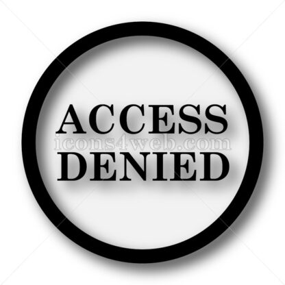 Access denied simple icon. Access denied simple button. - Website icons