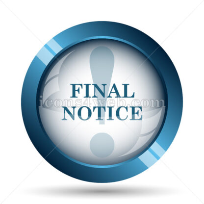 Final notice image icon. - Website icons