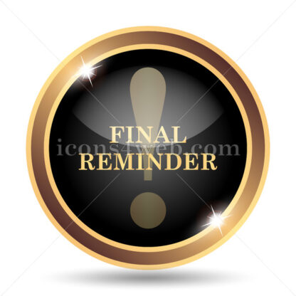 Final reminder gold icon. - Website icons