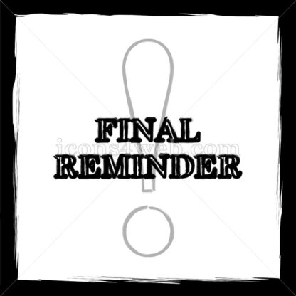 Final reminder sketch icon. - Website icons