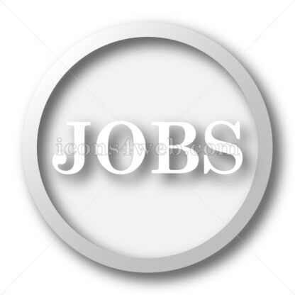 Jobs white icon. Jobs white button - Website icons