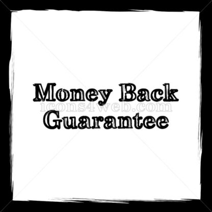 Money back guarantee sketch icon. - Website icons