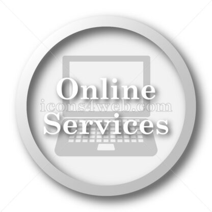Online services white icon. Online services white button - Website icons