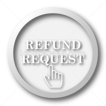 Refund request white icon. Refund request white button - Website icons