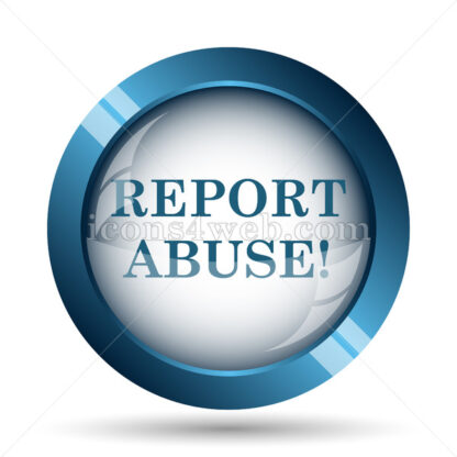 Report abuse image icon. - Website icons
