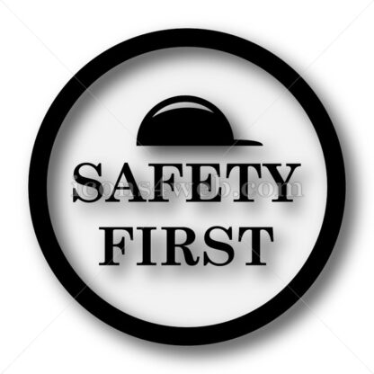 Safety first simple icon. Safety first simple button. - Website icons