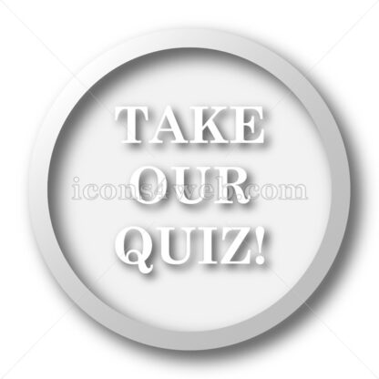 Take our quiz white icon. Take our quiz white button - Website icons
