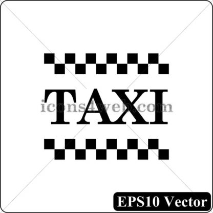 Taxi black icon. EPS10 vector. - Website icons