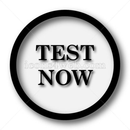Test now simple icon. Test now simple button. - Website icons