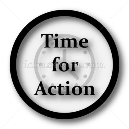 Time for action simple icon. Time for action simple button. - Website icons