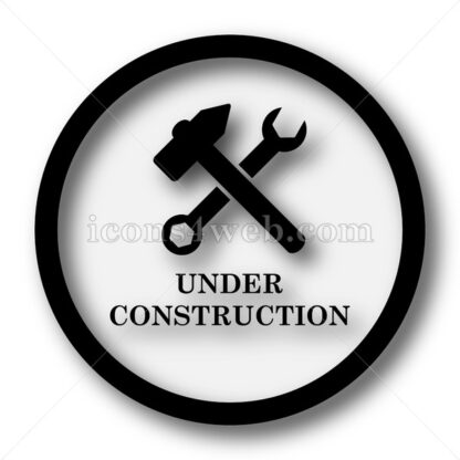 Under construction simple icon. Under construction simple button. - Website icons