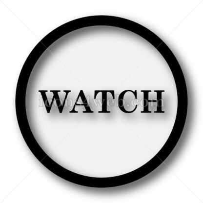 Watch simple icon. Watch simple button. - Website icons