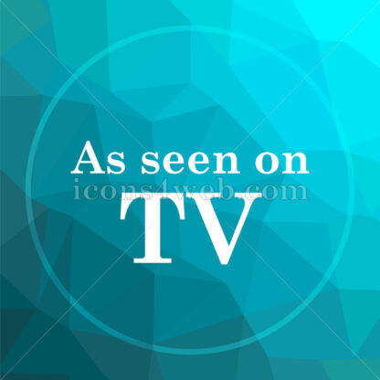 As seen on TV low poly button. - Website icons