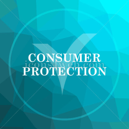 Consumer protection low poly button. - Website icons