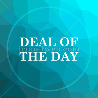 Deal of the day low poly button. - Website icons