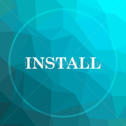 Install text low poly button. - Website icons