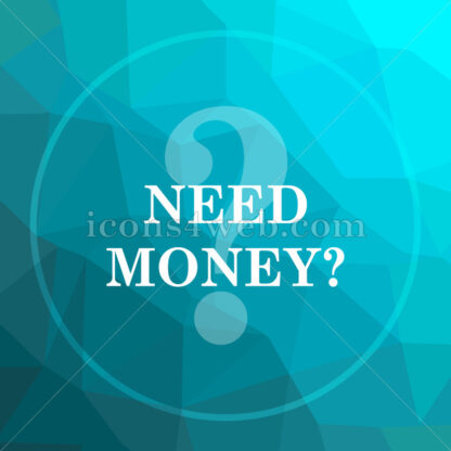 Need money low poly button. - Website icons