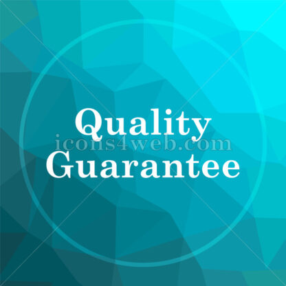 Quality guarantee low poly button. - Website icons